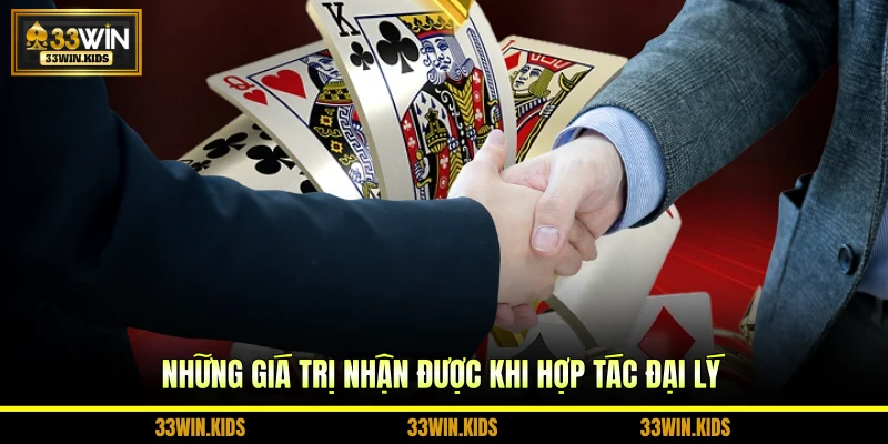 Những giá trị nhận được khi hợp tác đại lý